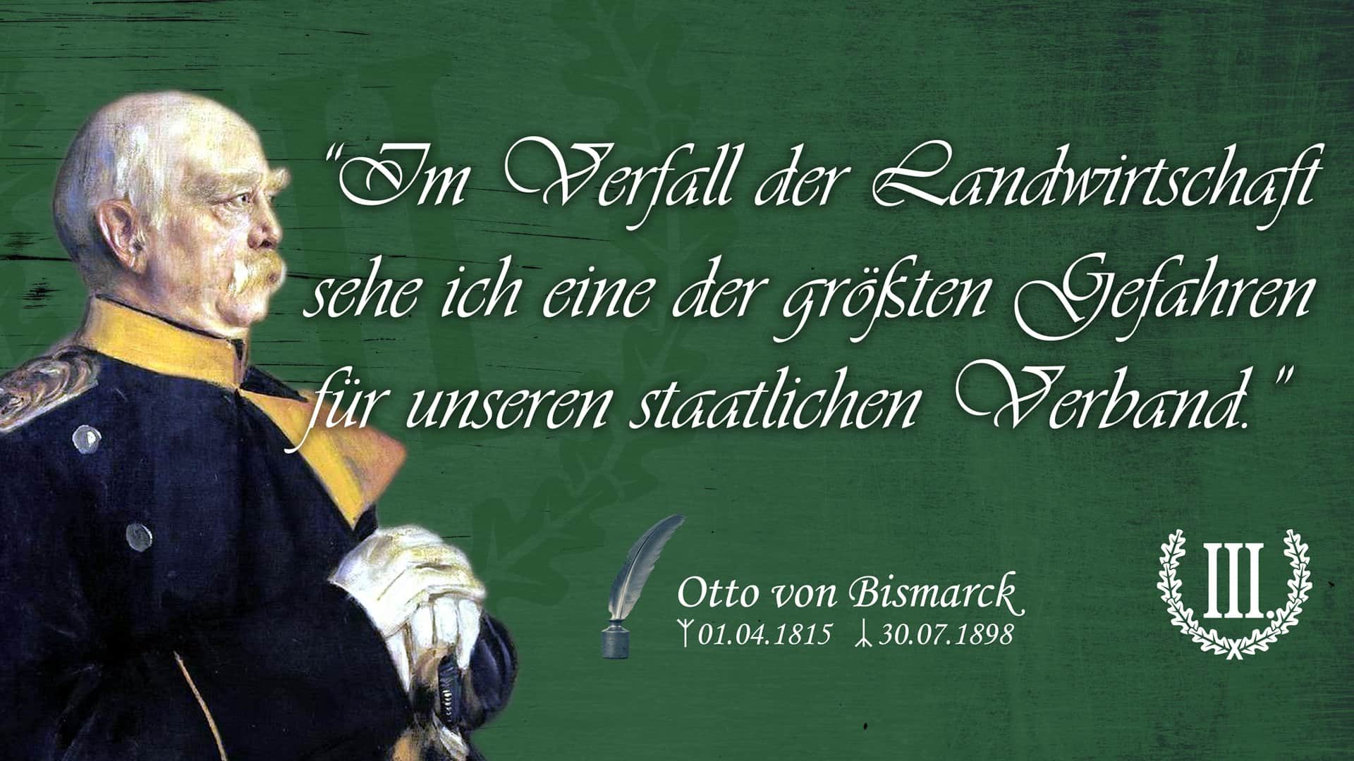 Im Verfall der Landwirtschaft sehe ich eine der größten Gefahren für unseren staatlichen Verband.