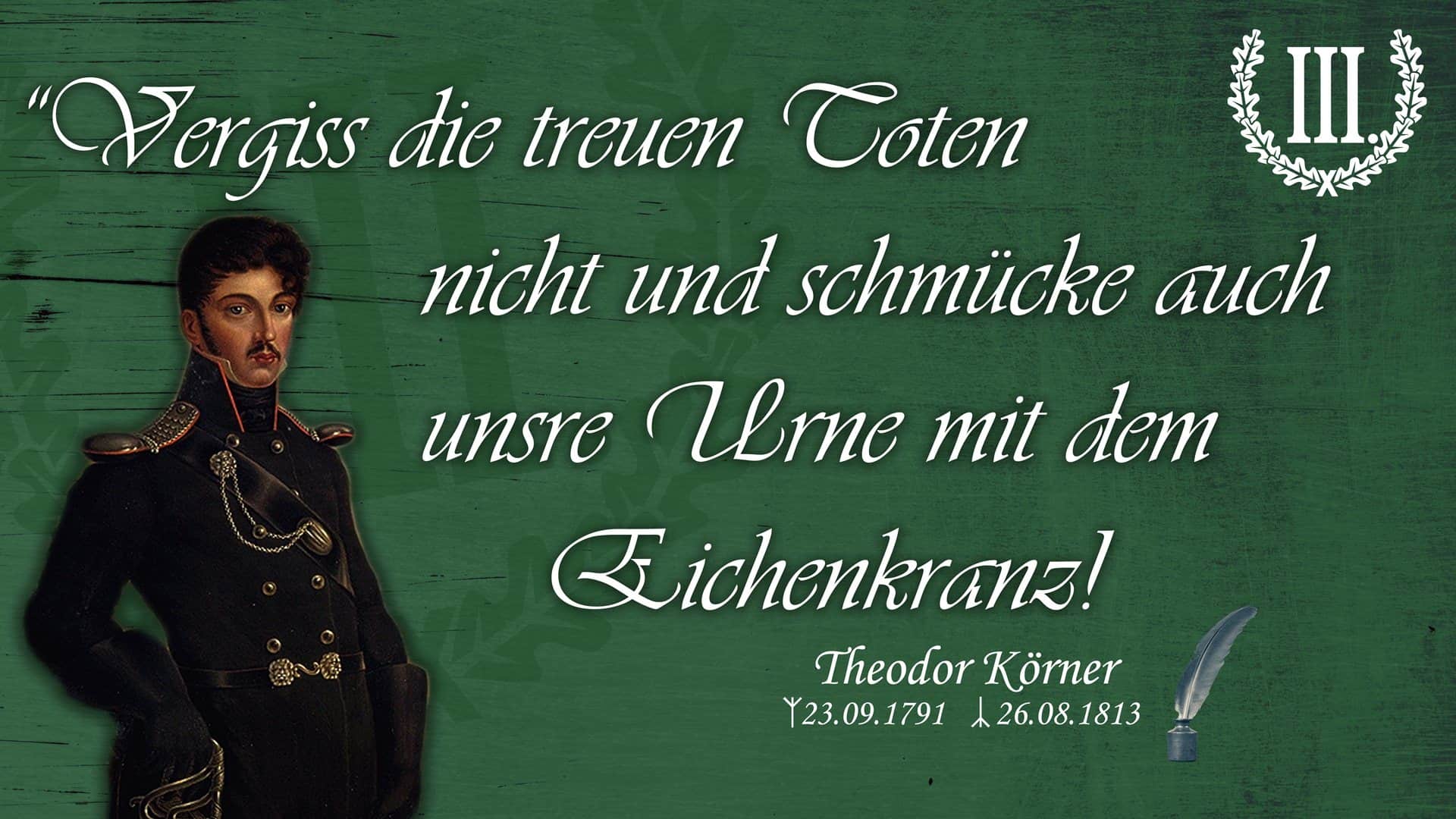 Vergiss die treuen Toten nicht und schmücke auch unsre Urne mit dem Eichenkranz