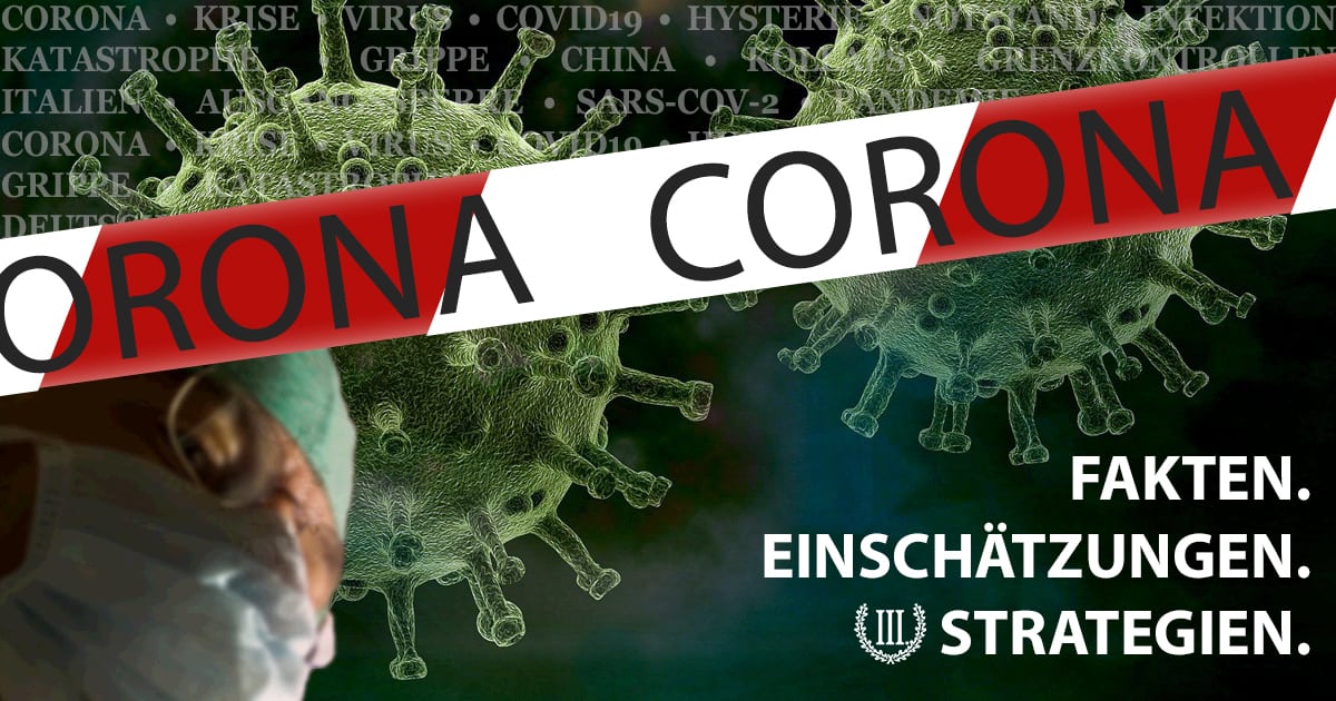 Corona-Krise Fakten Einschätzungen Strategien