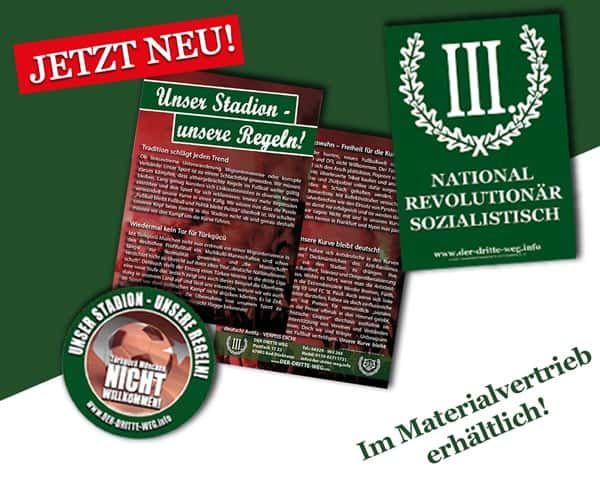 Neu im Materialvertrieb der Partei der Dritte Weg