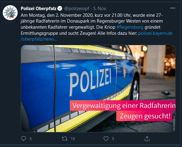 Screenshot Twitter-Profil Polizei Oberpfalz, siehe: https://twitter.com/polizeiopf/status/1324256443814584320?ref_src=twsrc%5Etfw%7Ctwcamp%5Etweetembed%7Ctwterm%5E1324256443814584320%7Ctwgr%5E&ref_url=https%3A%2F%2Fwww.merkur.de%2Fbayern%2Fregensburg%2Fvergewaltigung-regensburg-donaupark-frau-fahrrad-taeter-belohnung-hinweise-bayern-zr-90108840.html